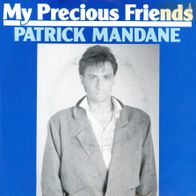 7 Vinyl Patrick Mandane - My Precious Friends