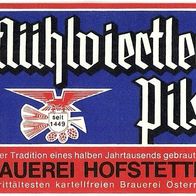Bieretikett "Mühlviertler" Brauerei Hofstetten Sankt Martin im Mühlkreis Österreich