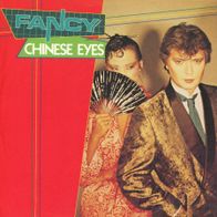 7 Vinyl Fancy - Chinese Eyes