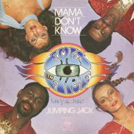 7 Vinyl Eyes on Fire - Mama don´t know