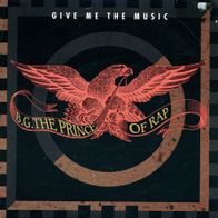 7 Vinyl BG the Prince of Rap - Give me the Music