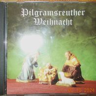 CD-Album: "Pilgramsreuther Weihnacht" von Christian Peter Rothemund (1995)