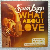 Aufkleber Sara Lugo "WHAT ABOUT LOVE" Album out, Fan Sticker, Autocollant, 2011, RAR!