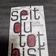 Sophie McKenzie Seit du tot bist