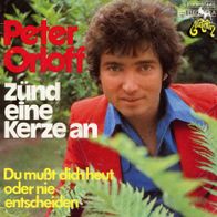 7 Vinyl Peter Orloff - Zünd eine Kerze an