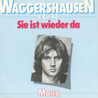 7 Vinyl Waggershausen & Co KG - Sie ist wieder da