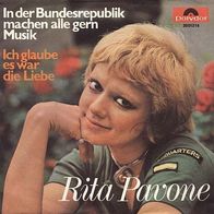 7"PAVONE, Rita · In der Bundesrepublik machen alle gern Musik (RAR 1971)