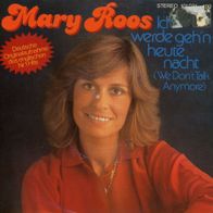 7 Vinyl Mary Roos - Ich werde geh´n heute Nacht