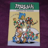 Mosaikbuch "Komödien und Tragödien"