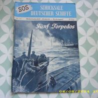 SOS Schicksale Deutscher Schiffe Nr. 13 (Moewig Verlag)