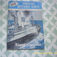 SOS Schicksale Deutscher Schiffe Nr. 48 (Moewig Verlag)