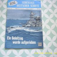 SOS Schicksale Deutscher Schiffe Nr. 132 (Moewig Verlag)