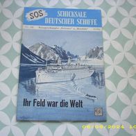 SOS Schicksale Deutscher Schiffe Nr. 144 (Moewig Verlag)