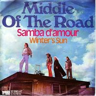 Sammler: Middle Of The Road.: „Samba d´amour“ + „Winter´s Sun“