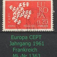 Europa-Gemeinschaftsausgaben (CEPT) Jahr 1961 - Frankreich Mi. Nr. 1363 o <