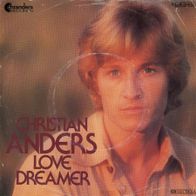 7 Vinyl Christian Anders - Love Dreamer