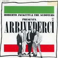 7 Vinyl Roberto Jacketti & the Scooters - Arrivederci