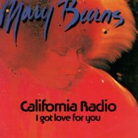 7 Vinyl Mary Burns / California Radio