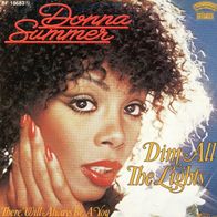 7 Vinyl Donna Summer - Dim all the Lights