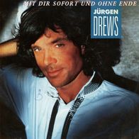 7 Vinyl Jürgen Drews - Mit dir sofort und ohne Ende