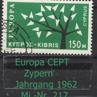 Europa-Gemeinschaftsausgaben (CEPT) Jahr 1962 - Zypern Mi. Nr. 217 o <