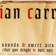 Ian Carr - Sounds and Sweet Airs (That Give Delight and Hurt Not) CD 1993