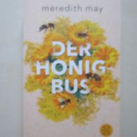 Meredith May: Honigbus