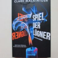 Clare Mackintosh: Spiel der Lügner