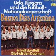 7 Vinyl Udo Jürgens & die Fußball Nationalmannschaft - Buenos Dias Argentina