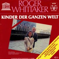 7 Vinyl Roger Whittaker - Kinder der ganzen Welt