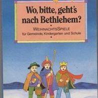 Wo, bitte, geht´s nach Bethlehem? (223y)