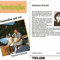 Buch Perestrojka, die Aussiedler und wir. Hannelore Schmidt Rußlanddeutsche