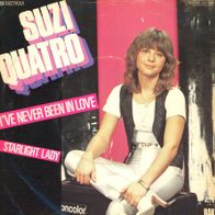 7 Vinyl Suzi Quatro - I´ve never been in Love