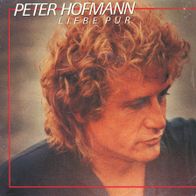 7 Vinyl Peter Hofmann - Liebe pur