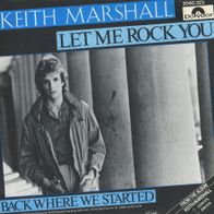 7 Vinyl Keith Marshall - Let me Rock You