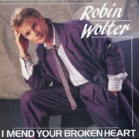 7 Vinyl Robin Wolter - I mend Your broken Heart