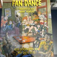 FAN DANCE - Neue Geschichten von Not Quite Dead Shelton & PIC (#6)