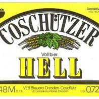 altes DDR Bier Etikett - Coschützer Vollbier Hell - Brauerei Dresden-Coschütz