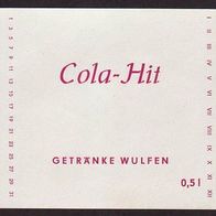 1 altes Limonade Etikett - Schnurre-Getränke Wulfen (Anhalt) - Cola-Hit