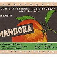 altes DDR Saft Etikett - VEB Bergbrauerei Riesa -- Mandora -- Fruchtsaftgetränk