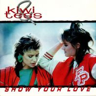 7 Vinyl Kiwi & Tess - Show Your Love