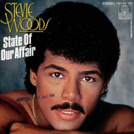 7 Vinyl Stevie Woods - State of our Affair