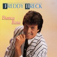 7 Vinyl Freddy Breck - Bianca Rosa