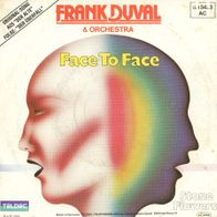 7 Vinyl Frank Duval - Face to Face