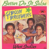 7 Vinyl Gibson Brothers - Better do it Salsa