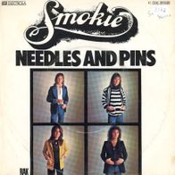 7 Vinyl Smokie - Needles & Pins