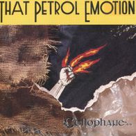 7 Vinyl That Petrol Emotion - Cellophane