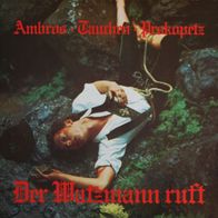 Ambros • Tauchen • Prokopetz - Der Watzmann ruft (1974) prog LP Bellaphon