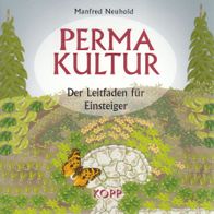 Buch - Manfred Neuhold - Permakultur: Der Leitfaden für Einsteiger