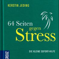 64 Seiten gegen Stress von Kerstin Jeding (Hardcover 2012) - neuwertig